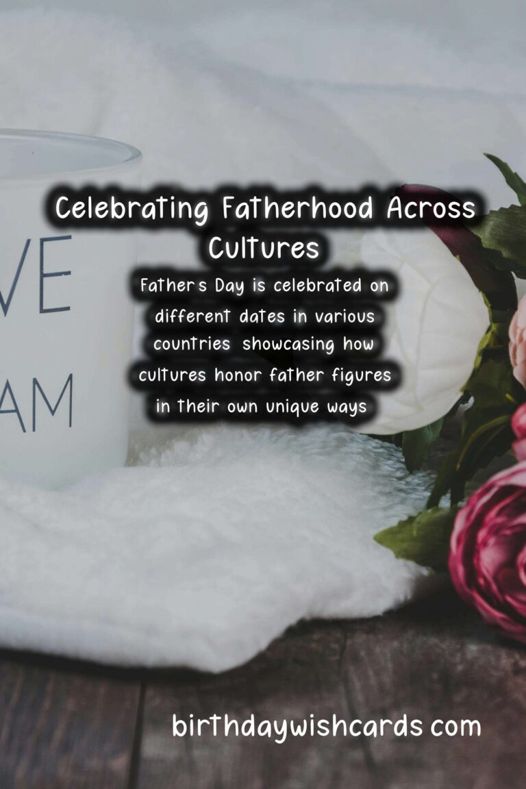 Unique Traditions of Dads in Different Countries