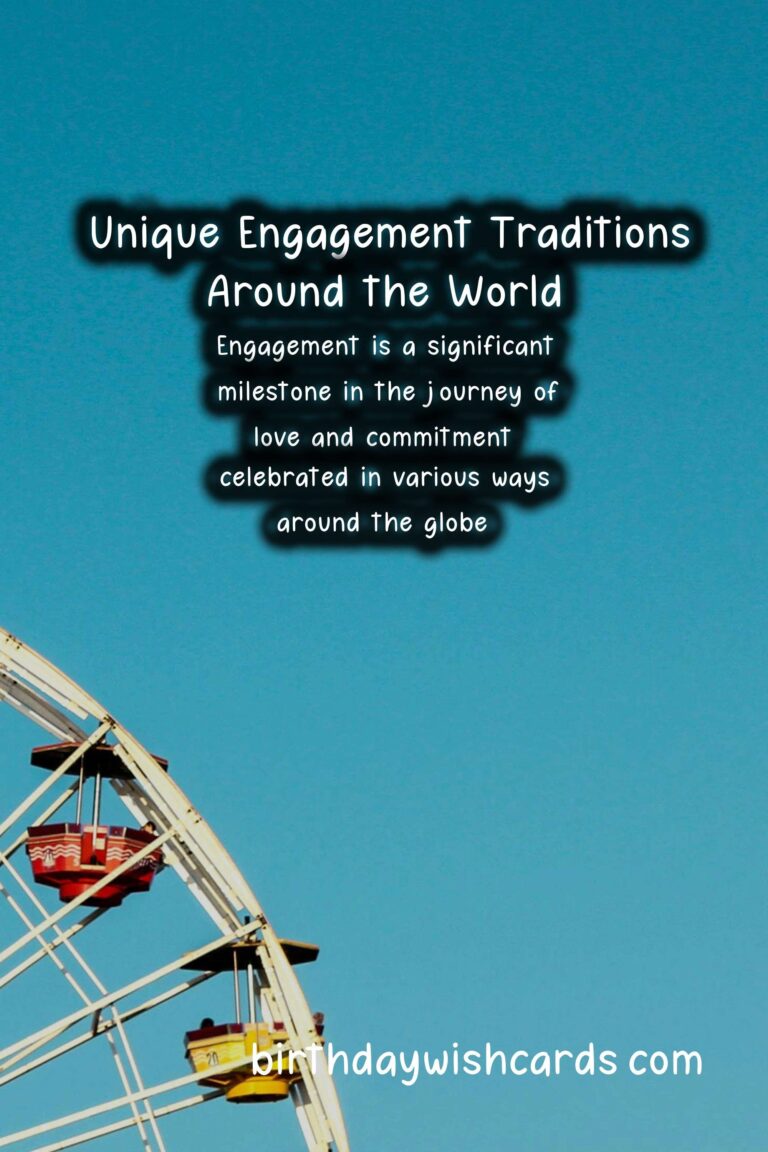Unique Traditions of Engagement in Different Countries