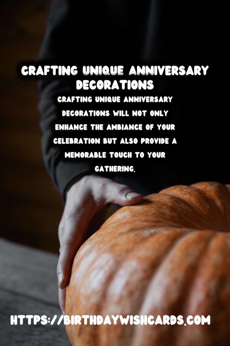 Unique Ways to Craft Anniversary Decoration Ideas