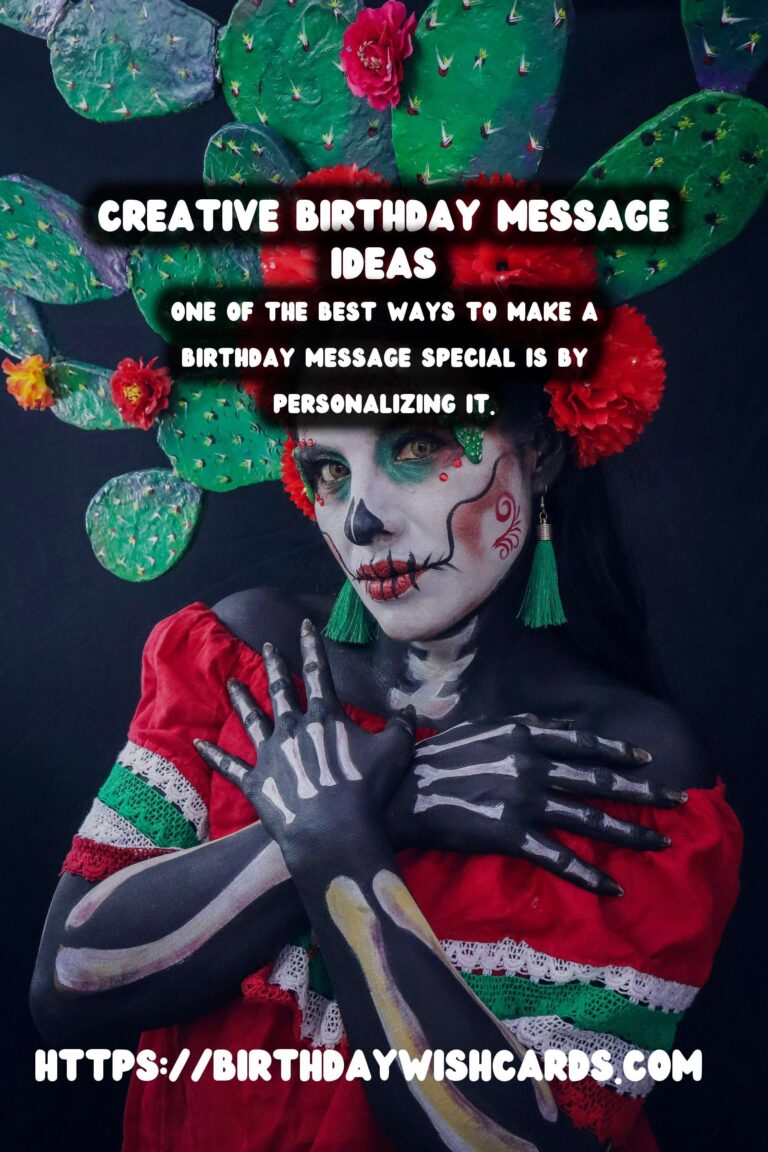 Unique Ways to Create Birthday Messages