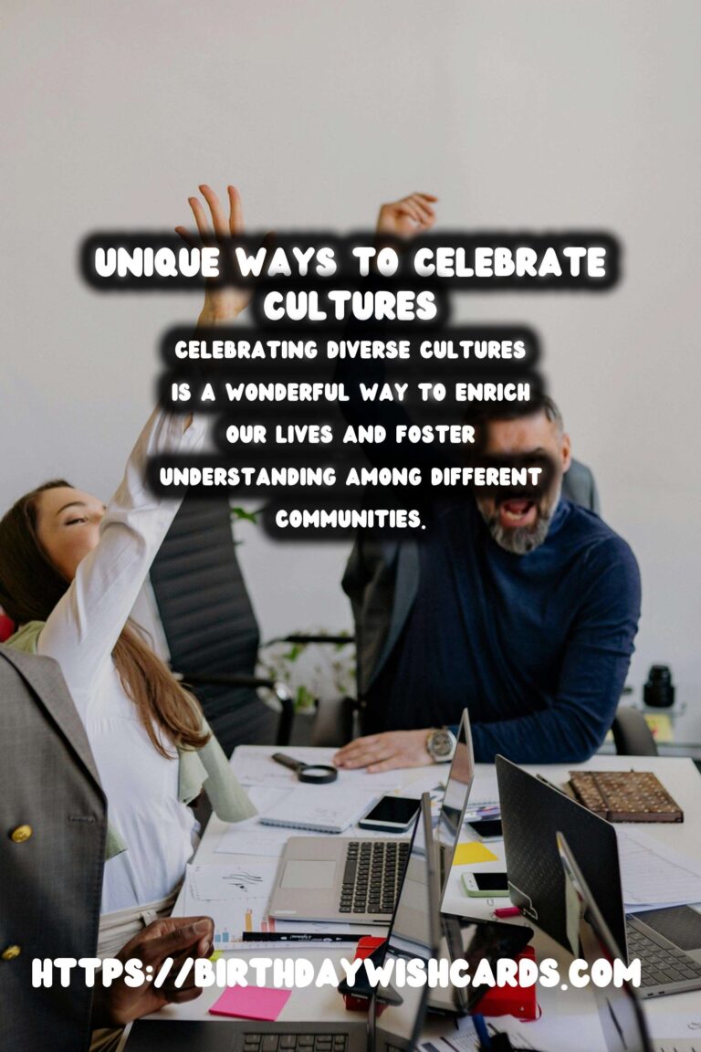 Unique Ways to Prepare for Cultural Celebration Tips