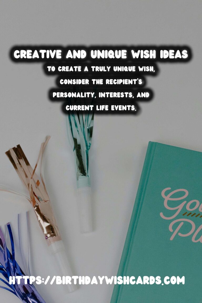 Unique Ways to Write Unique Wish Ideas