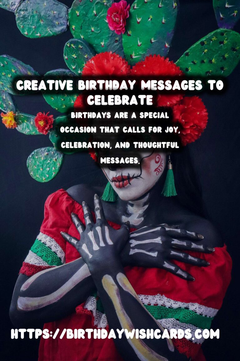 Vibrant Ways to Celebrate Birthday Messages