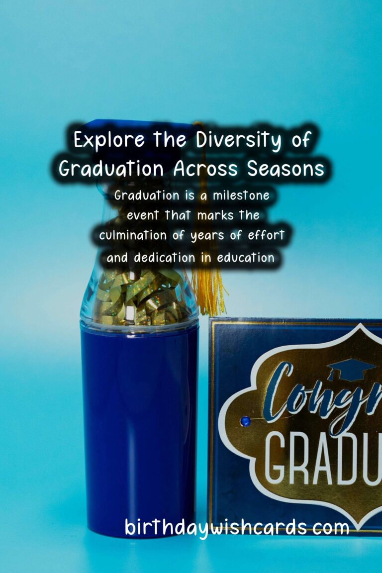 What Makes Graduation Unique in Each Season