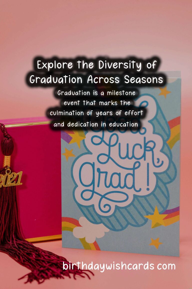 What Makes Graduation Unique in Each Season