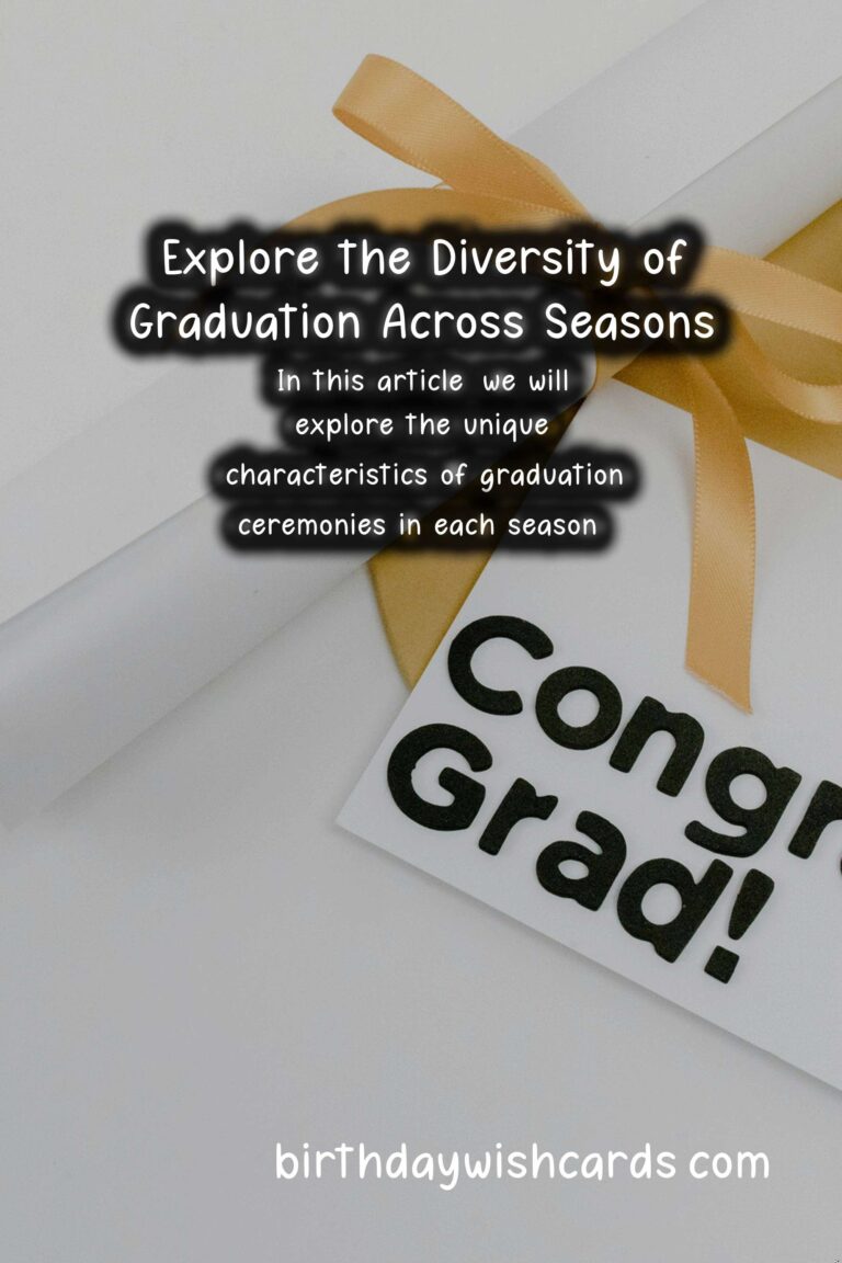 What Makes Graduation Unique in Each Season