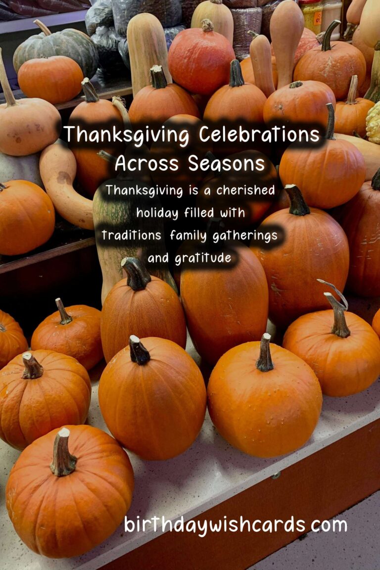 What Makes Thanksgiving Unique in Each Season