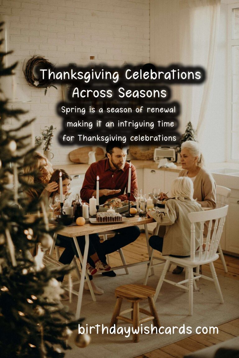 What Makes Thanksgiving Unique in Each Season