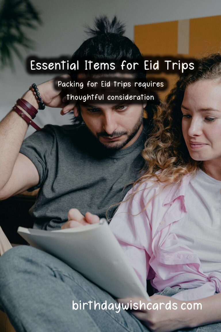 What to Pack for Eid Trips: Essential Items for a Memorable Celebration