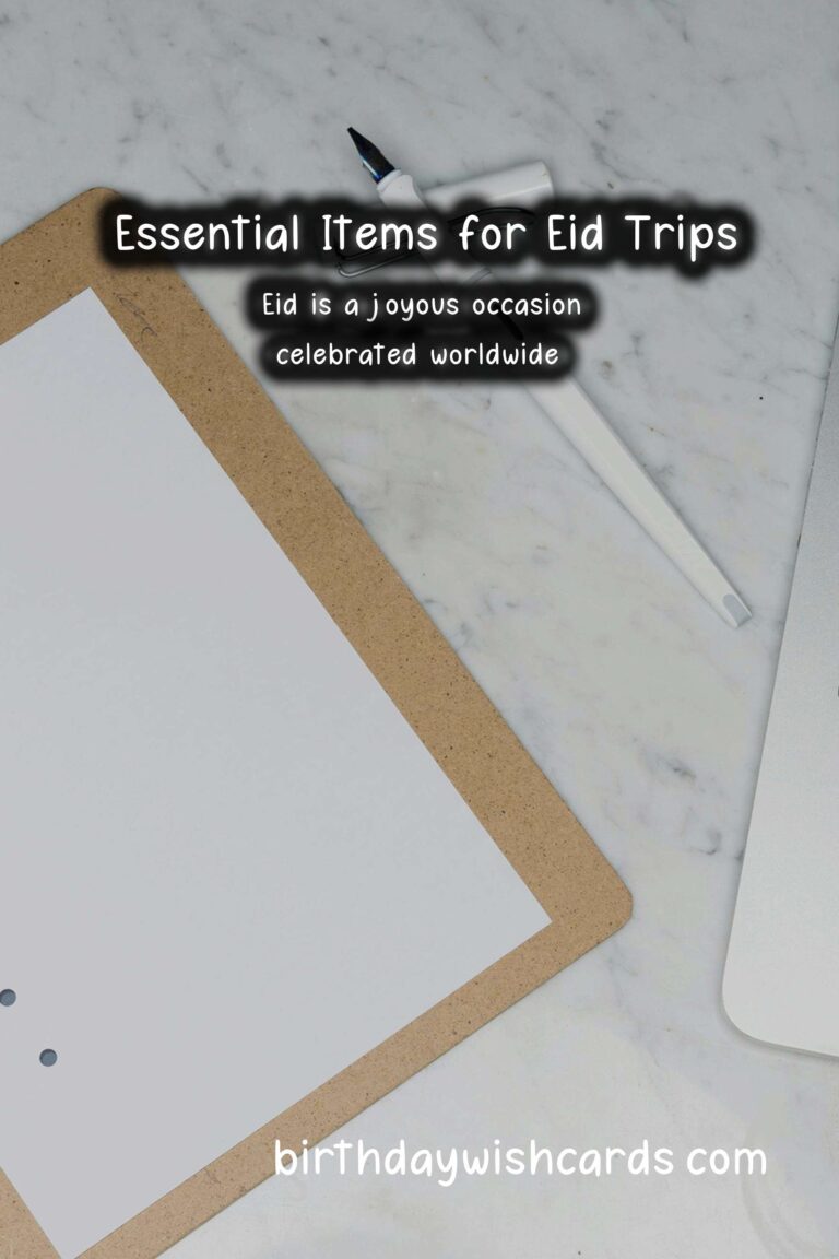 What to Pack for Eid Trips: Essential Items for a Memorable Celebration