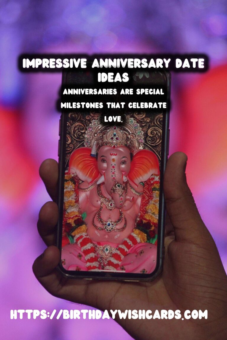 Why Anniversary Date Ideas That Impress Are Essential for Lasting Memories