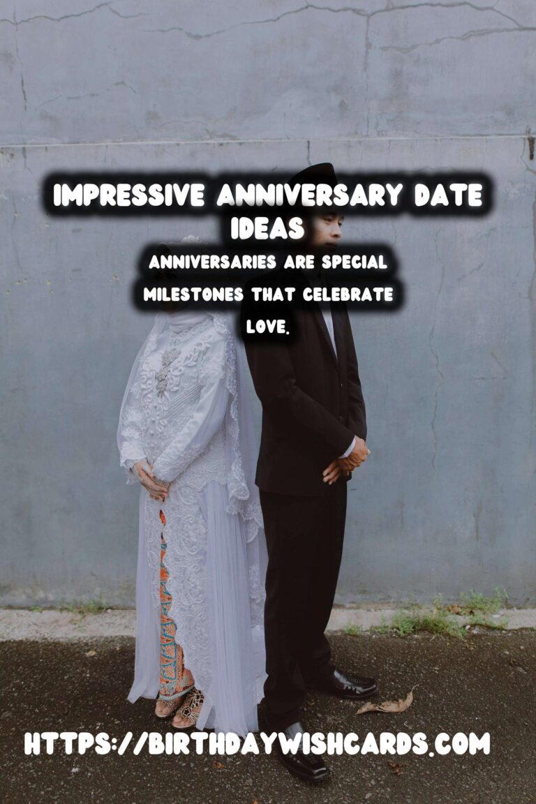Why Anniversary Date Ideas That Impress Are Essential for Lasting Memories