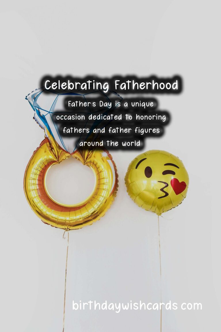Why Father's Day is Special: Traditions and Customs