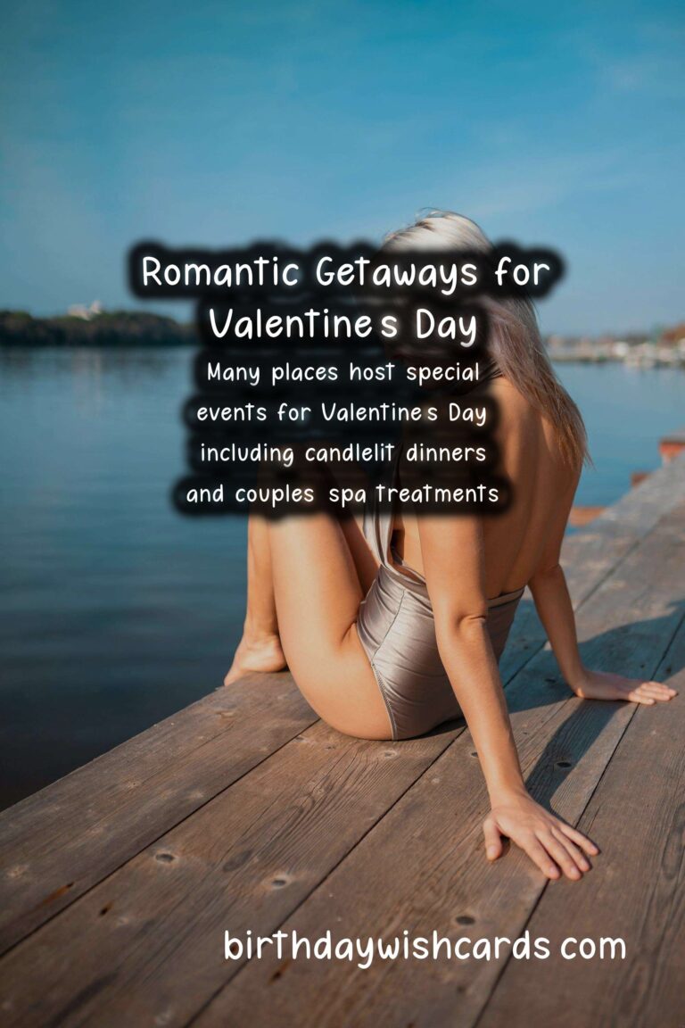 Why Valentine’s Day Should Be on Your Travel Bucket List
