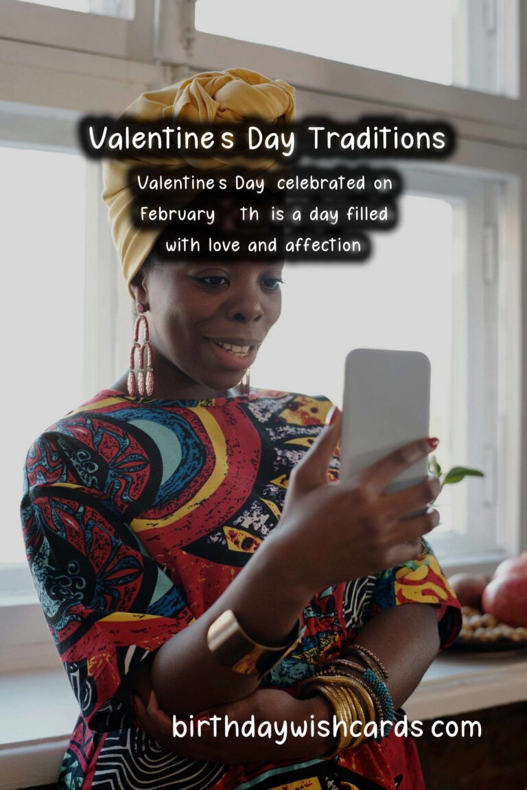 Why Valentine's Day is Special: Traditions and Customs