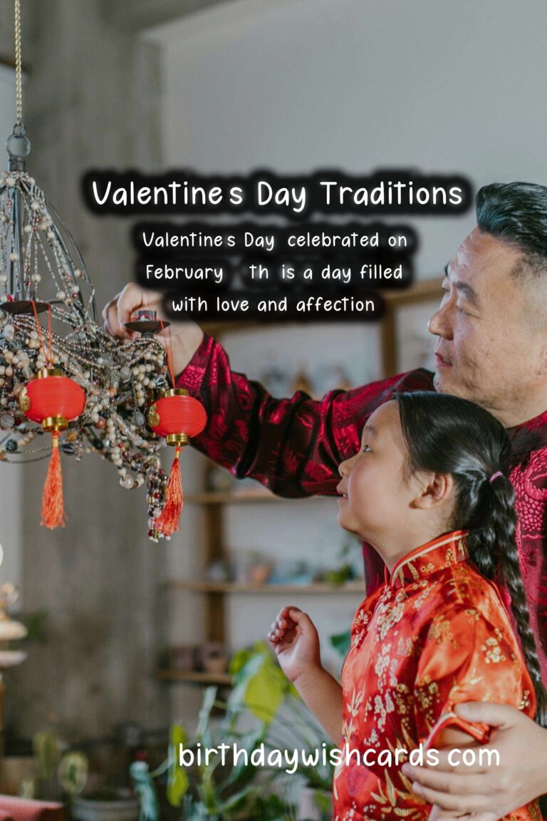 Why Valentine's Day is Special: Traditions and Customs