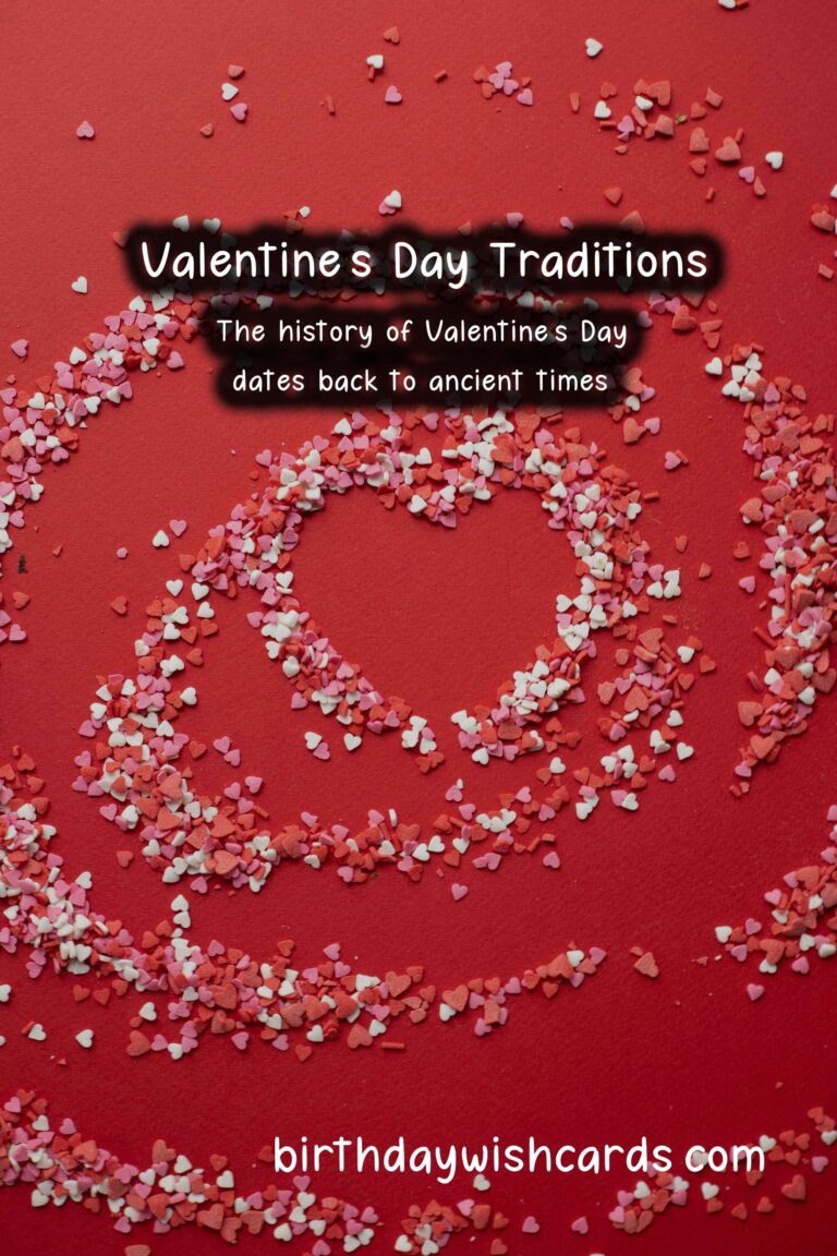 Why Valentine's Day is Special: Traditions and Customs