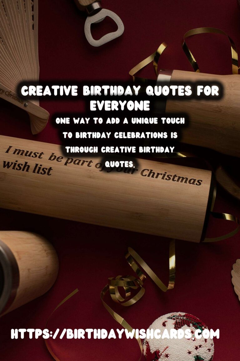 Creative Birthday Quotes That Go Viral