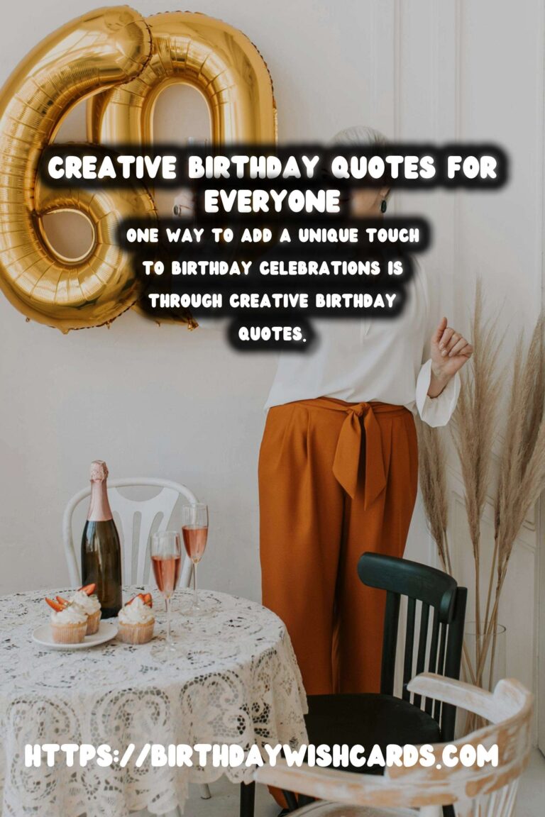 Creative Birthday Quotes That Go Viral
