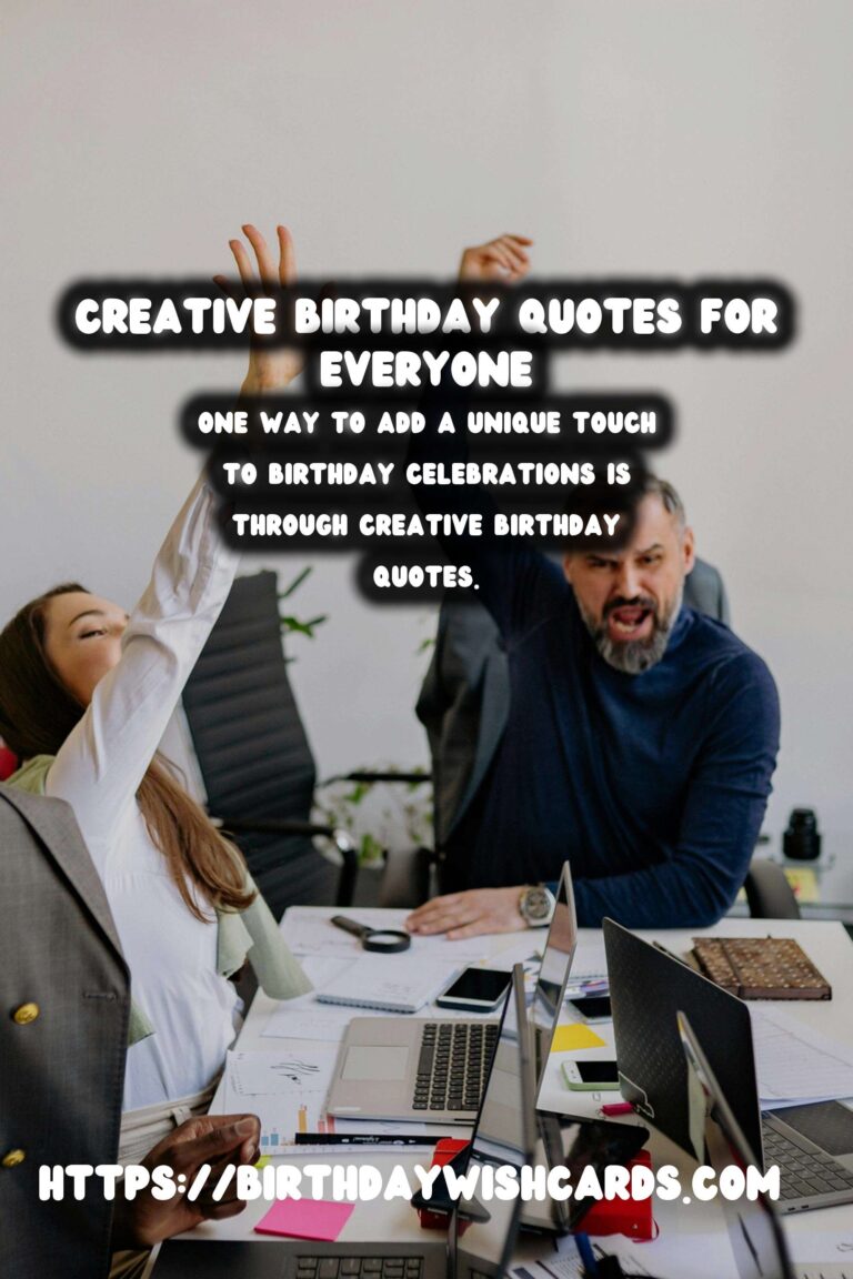 Creative Birthday Quotes That Go Viral
