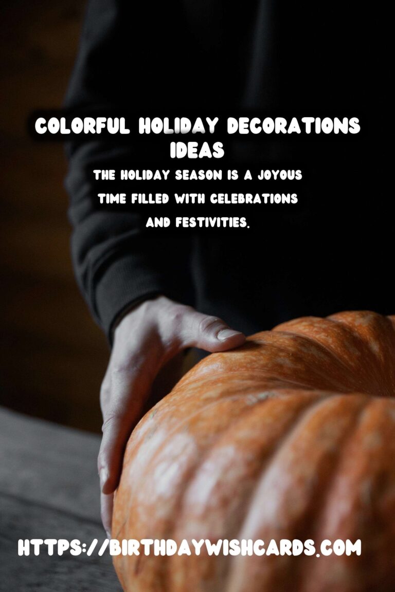 10 Colorful Holiday Decoration Tips Ideas for Holidays & Festivals