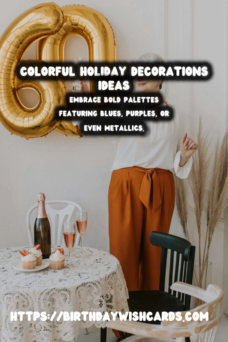10 Colorful Holiday Decoration Tips Ideas for Holidays & Festivals
