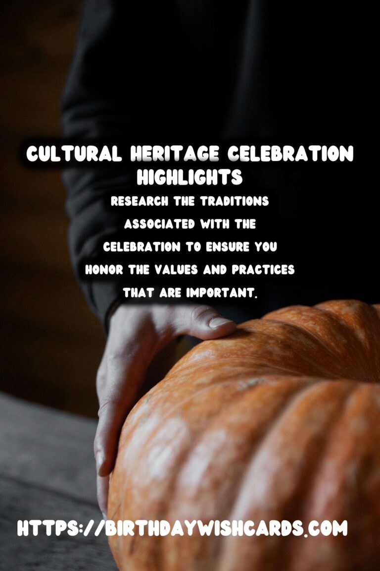 15 Essential Cultural Heritage Celebration Tips Ideas for Cultural & Religious Events