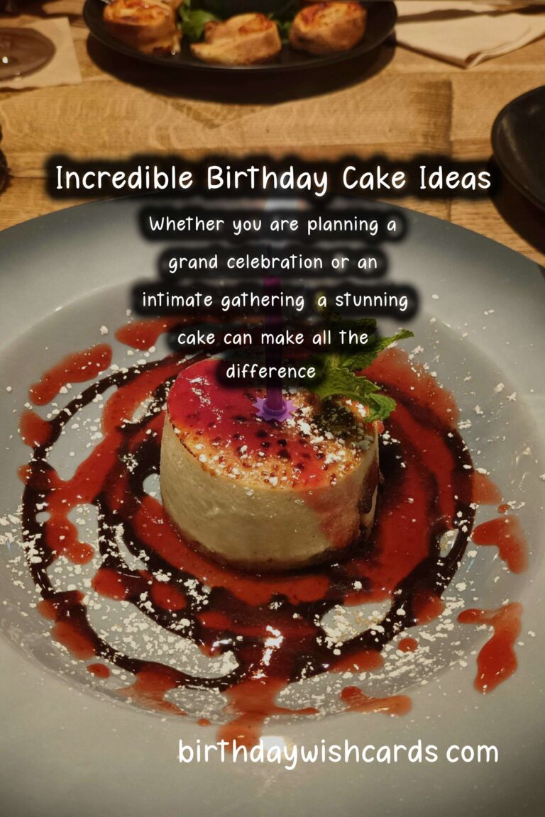 15 Incredible Birthday Cake Ideas for Unforgettable Celebrations