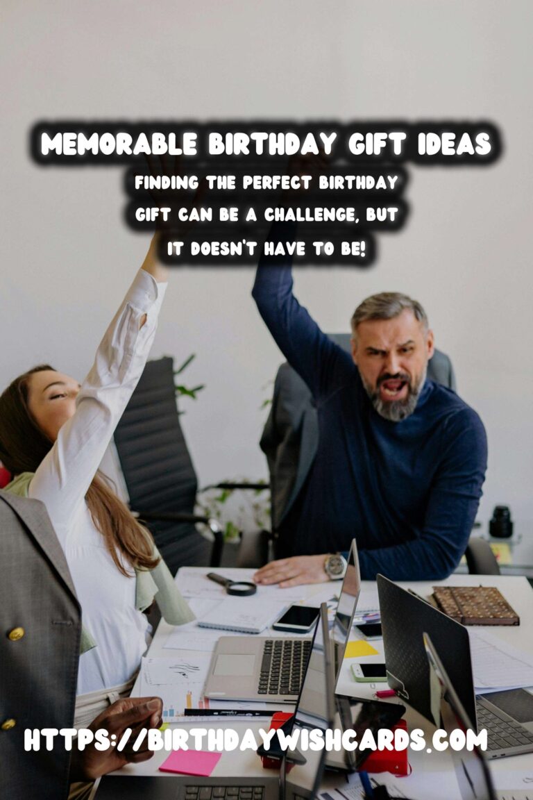 15 Memorable Birthday Gift Ideas for Celebrating Birthdays