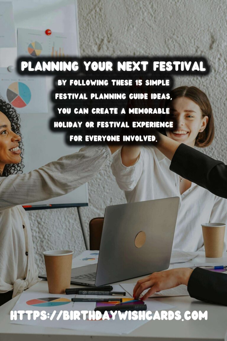 15 Simple Festival Planning Guide Ideas for Holidays & Festivals