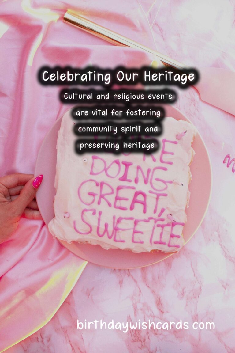 15 Timeless Cultural Heritage Celebration Tips for Cultural & Religious Events
