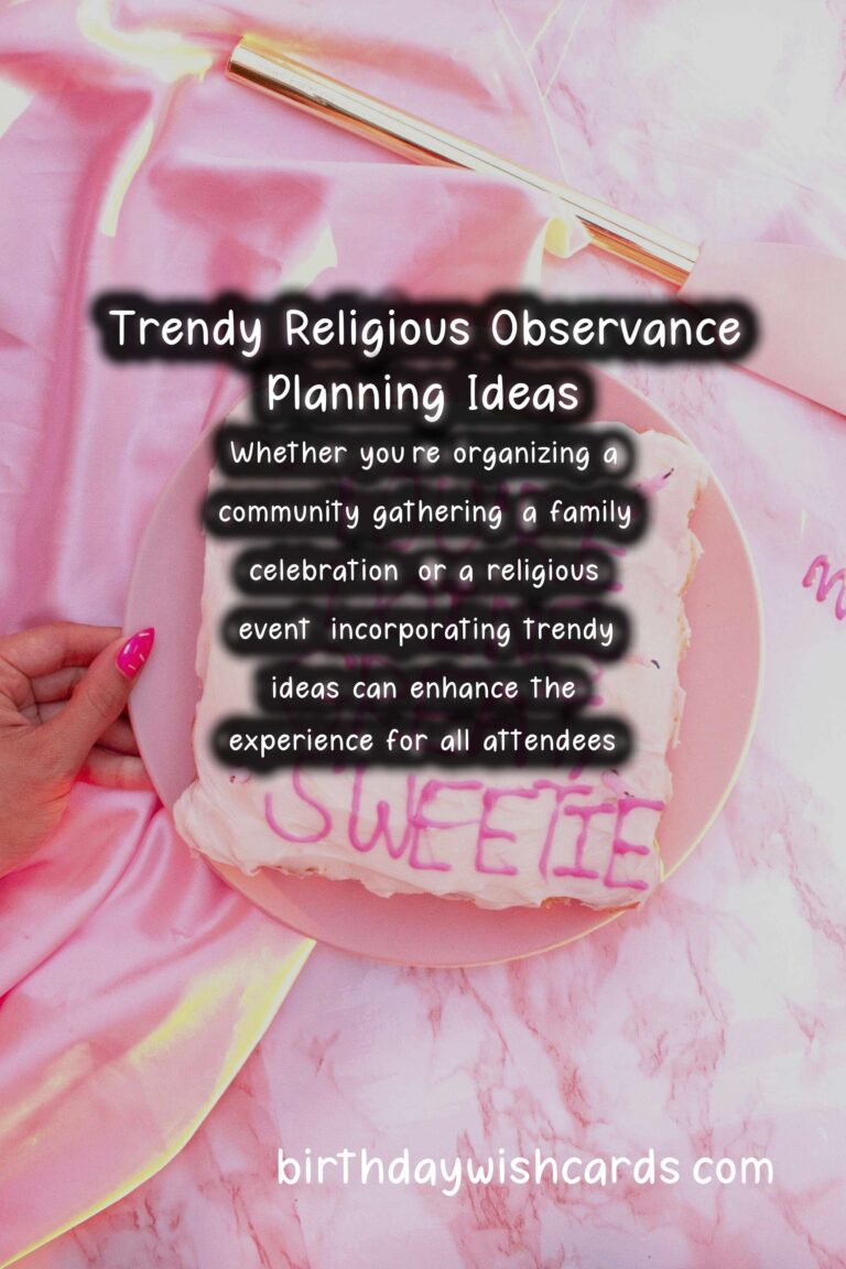 15 Trendy Religious Observance Planning Ideas for Cultural & Religious Events