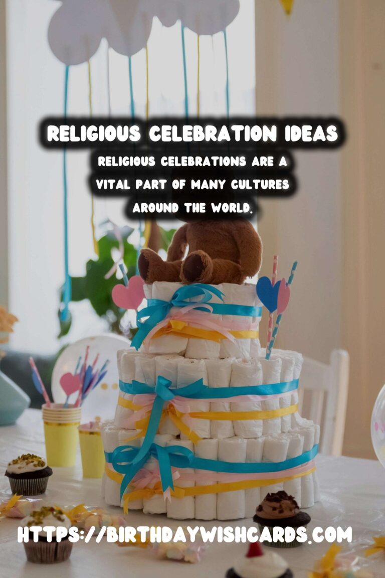 15 Unique Religious Celebration Ideas for Cultural & Religious Events