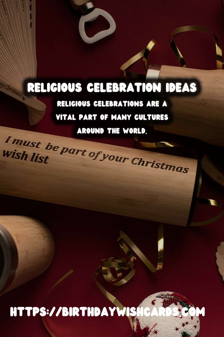 15 Unique Religious Celebration Ideas for Cultural & Religious Events