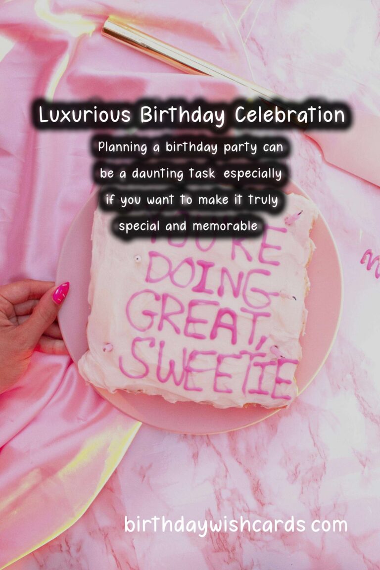 20 Luxurious Birthday Planning Tips Ideas for Birthdays