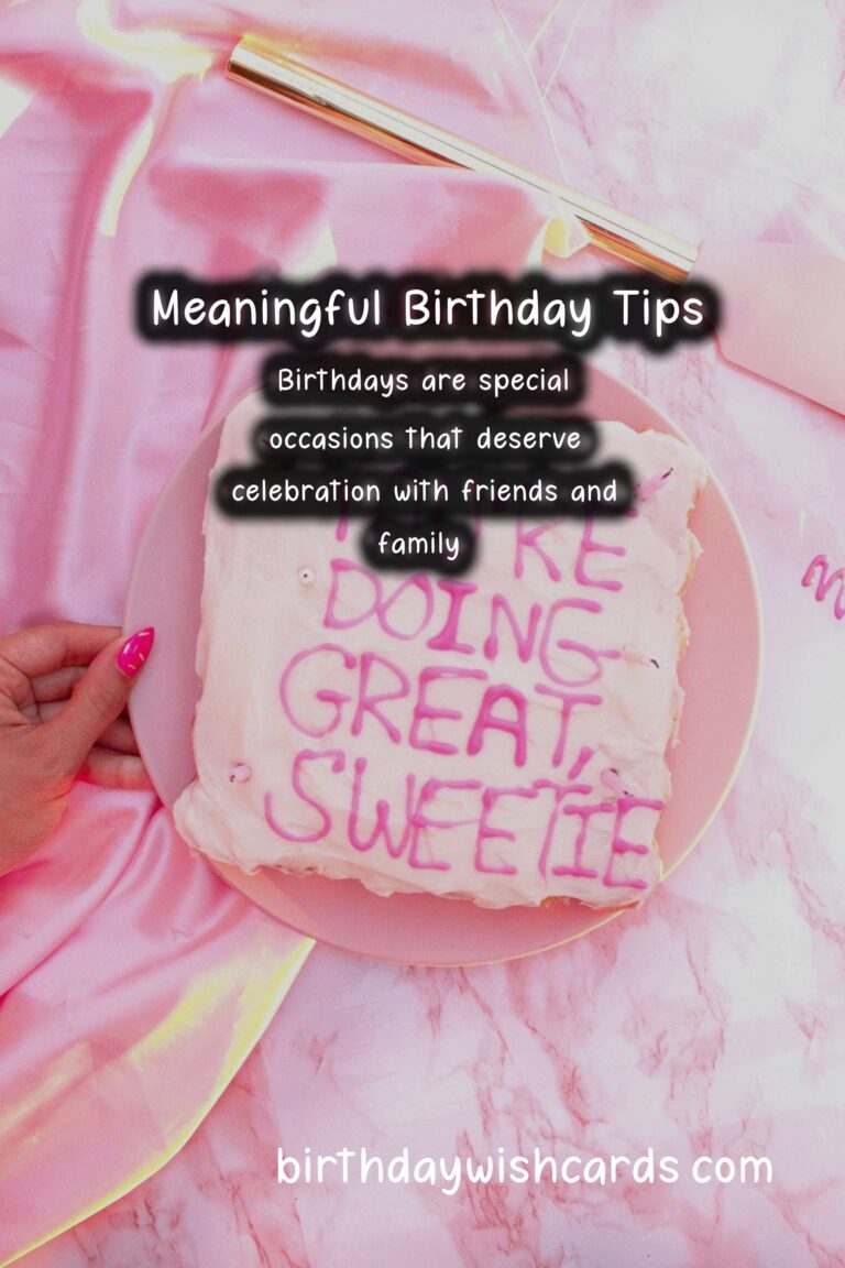 20 Meaningful Birthday Planning Tips Ideas for Birthdays