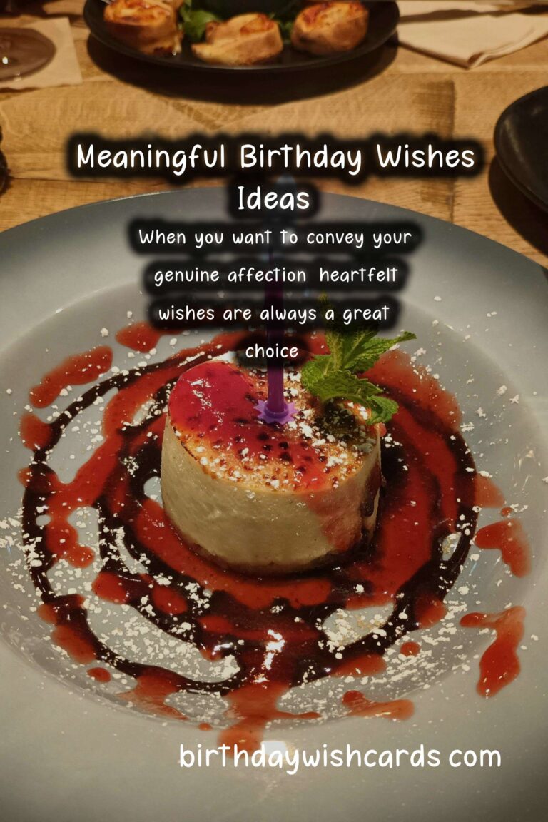 20 Meaningful Birthday Wishes Ideas for Birthdays