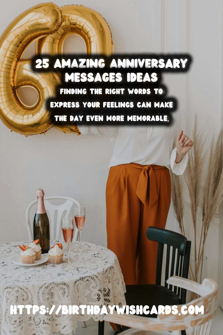 25 Amazing Anniversary Message Ideas for Anniversaries