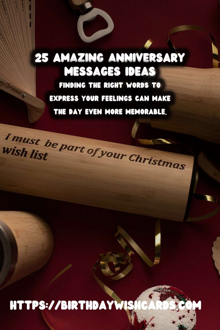 25 Amazing Anniversary Message Ideas for Anniversaries