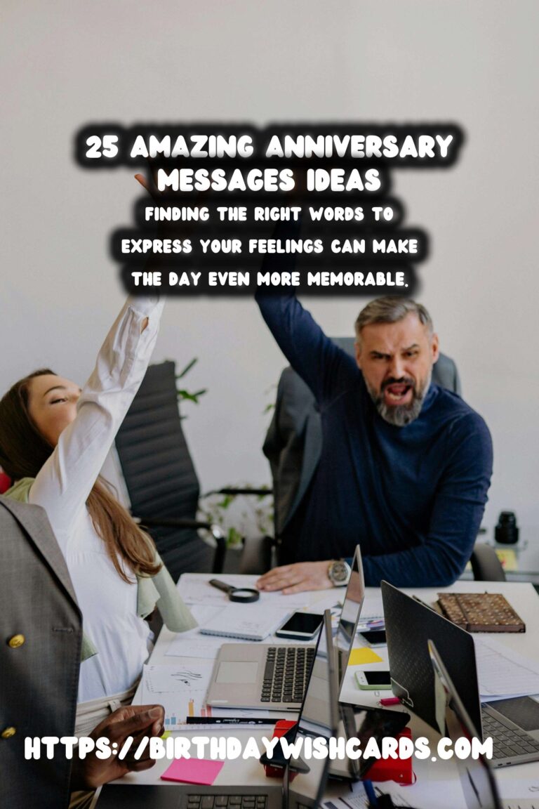 25 Amazing Anniversary Message Ideas for Anniversaries