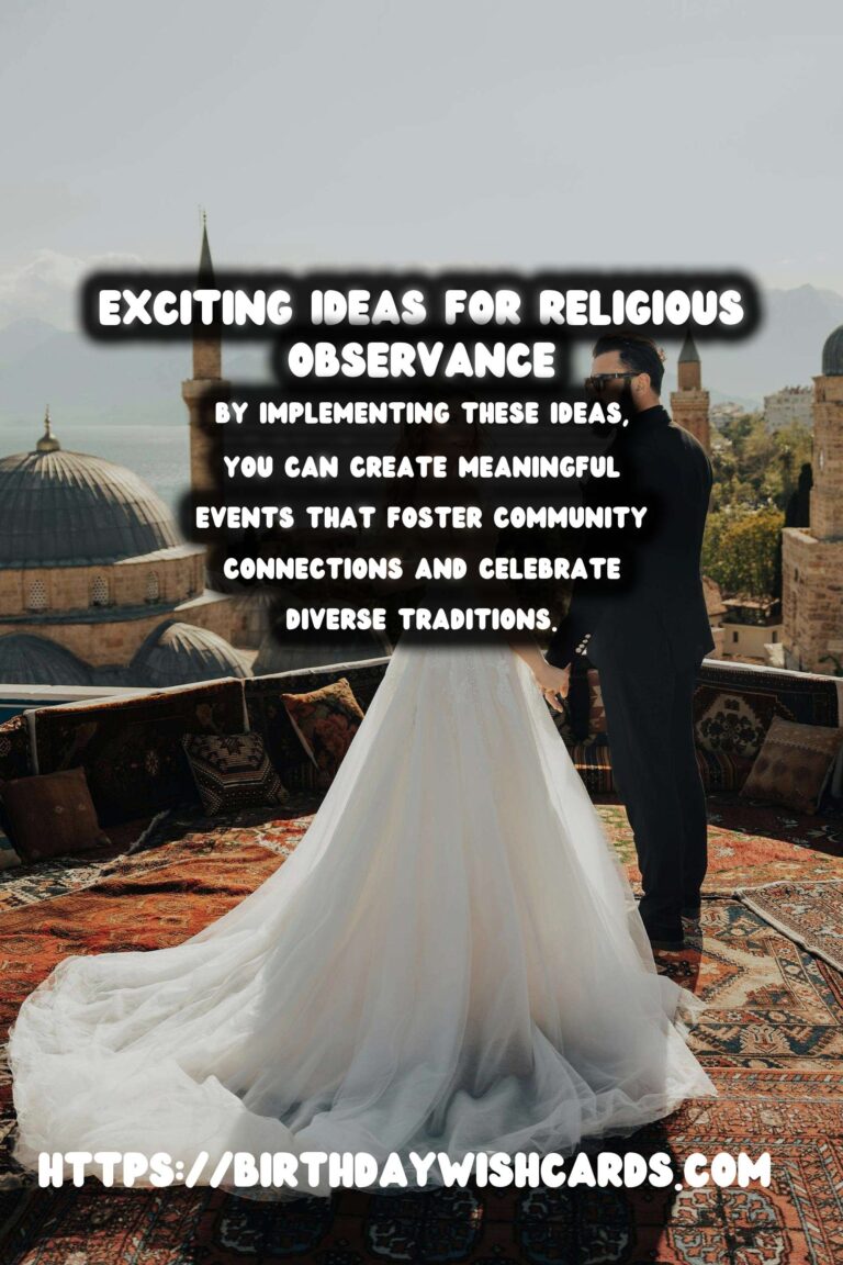 25 Bold Religious Observance Planning Ideas for Cultural & Religious Events