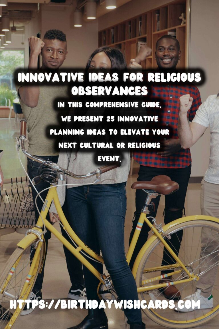 25 Innovative Religious Observance Planning Ideas for Cultural & Religious Events