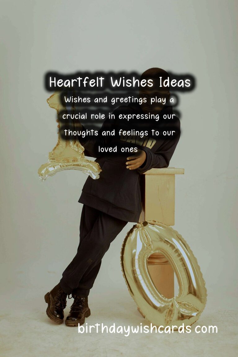 25 Refreshing Heartfelt Wishes Ideas for Wishes & Greetings