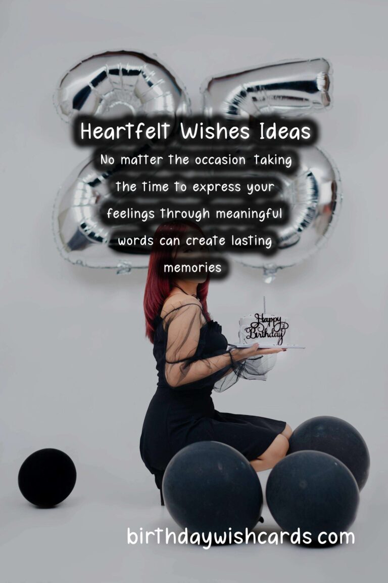 25 Refreshing Heartfelt Wishes Ideas for Wishes & Greetings