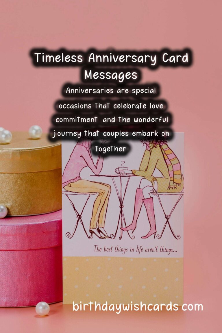 25 Timeless Anniversary Card Messages Ideas for Anniversaries