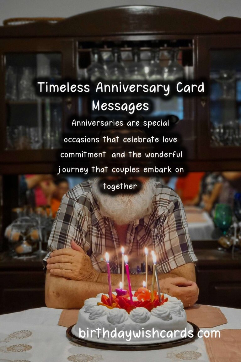25 Timeless Anniversary Card Messages Ideas for Anniversaries