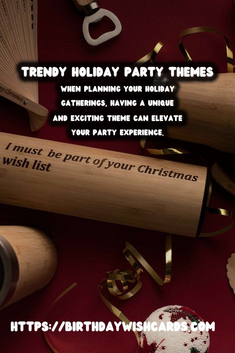 25 Trendy Holiday Party Themes Ideas for Holidays & Festivals