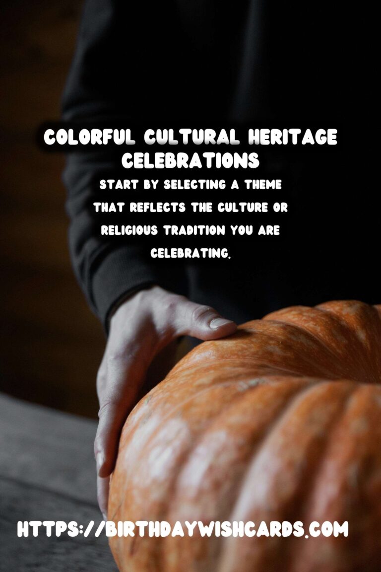 30 Colorful Cultural Heritage Celebration Tips Ideas for Cultural & Religious Events