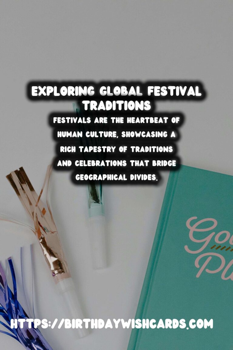 30 Delightful World Festival Traditions Ideas for Global Celebrations