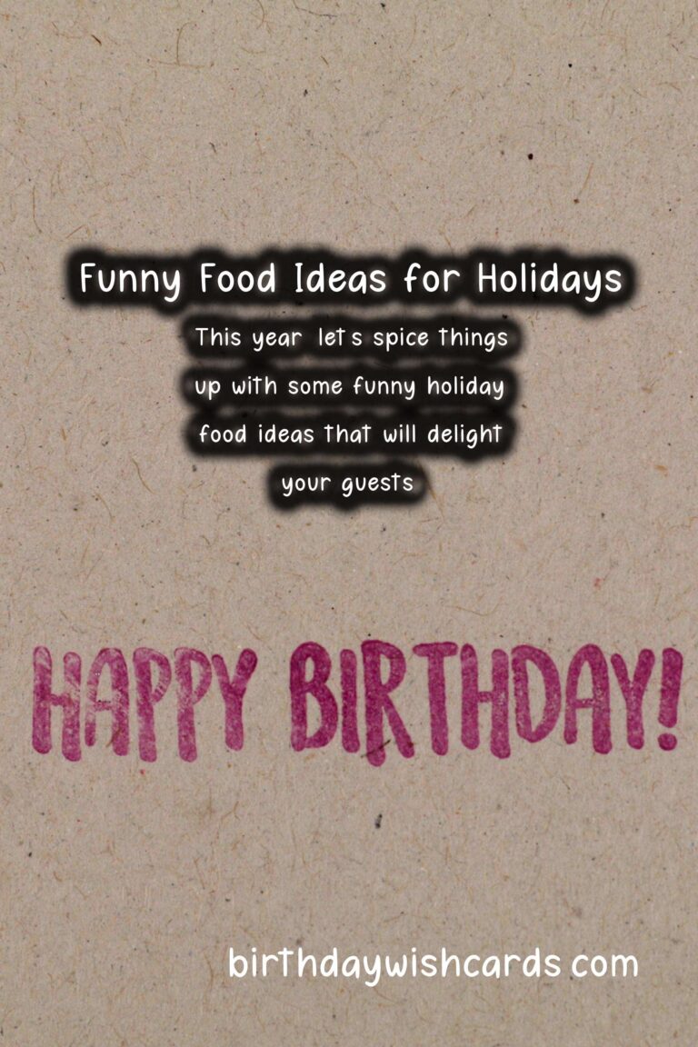 30 Funny Holiday Food Ideas for Holidays & Festivals